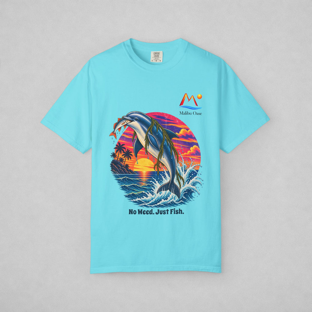 Lagoon Blue T-shirt with logo.  Caption: No Weed. Just Fish.