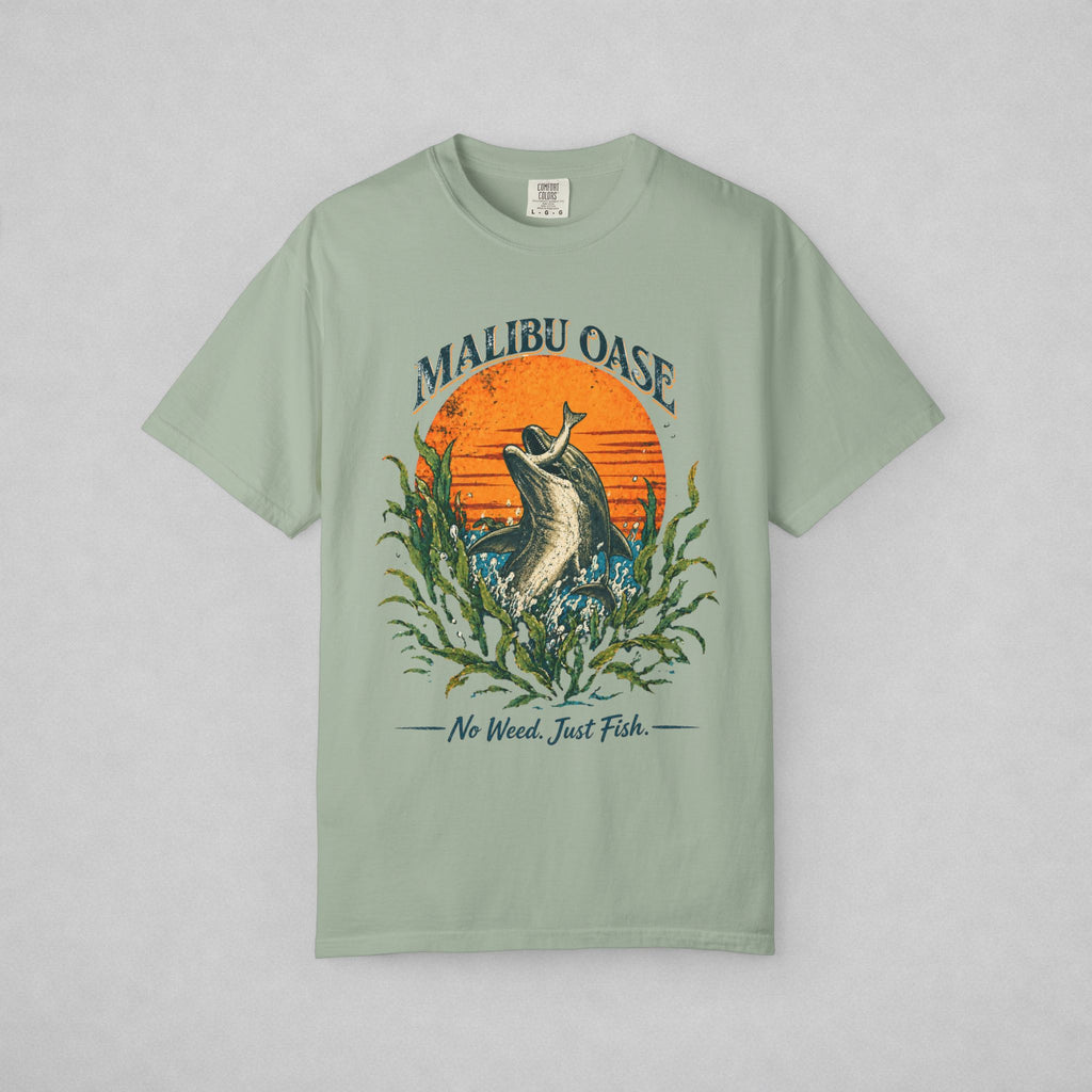 Bay T-shirt with a dolphin grabbing a fish.  Caption: No Weed. Just Fish.