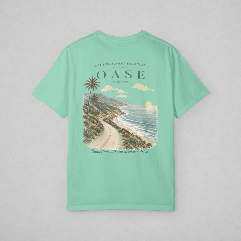 Island Reef. Backside of T-shirt. Scenic view of PCH.  Caption: "Sometimes all you need is a drive"